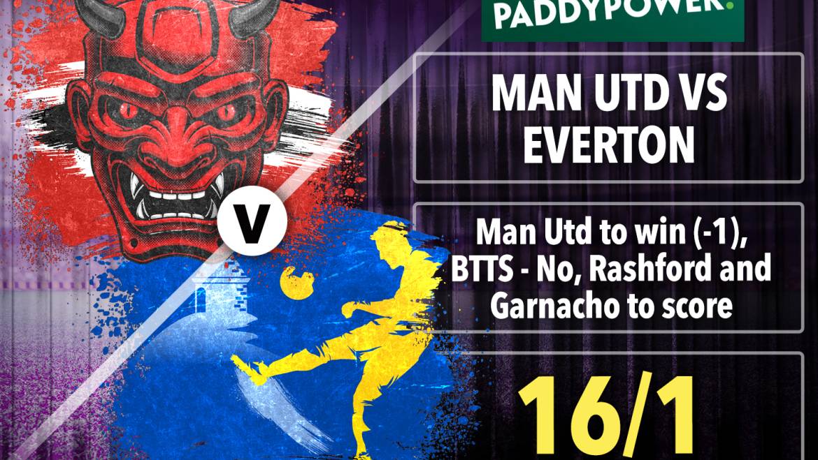 Man Utd v Everton: Get United to win to nil, Rashford and Garnacho to score at 16/1 with Paddy Power