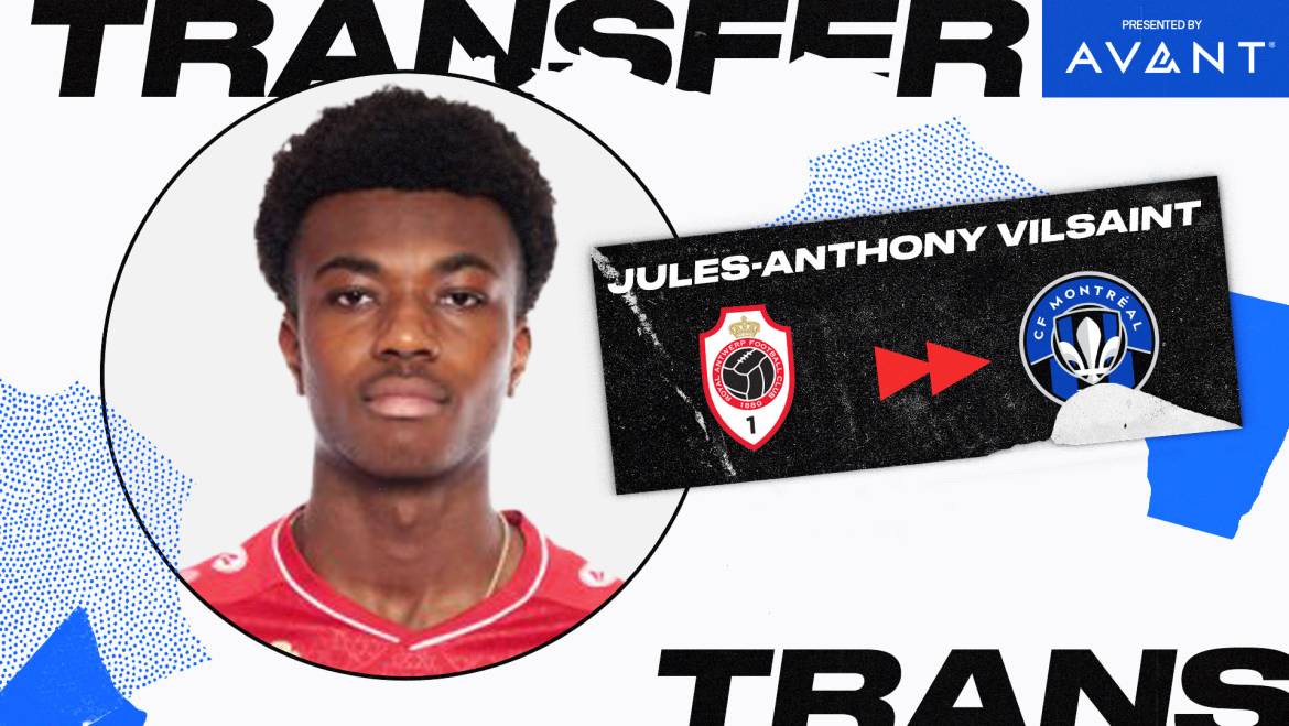 CF Montréal sign forward Jules-Anthony Vilsaint  | MLSSoccer.com