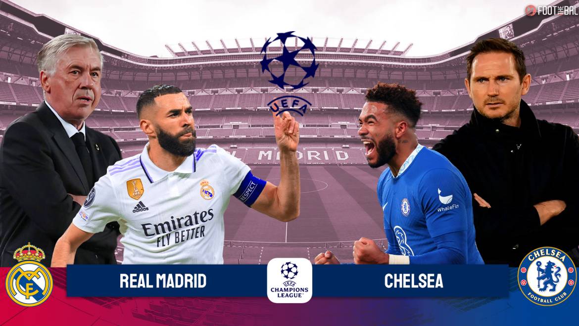 Champions League Preview: Real Madrid vs Chelsea