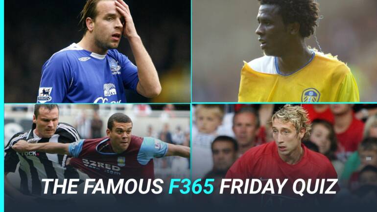 The Famous F365 Friday Quiz: Identify the random 2000s Premier League footballer…