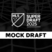 MLS Mock SuperDraft 2025: Predicting who teams pick in Round 1 | MLSSoccer.com