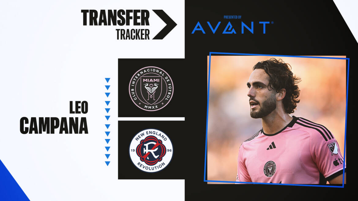 New England acquire Leo Campana from Inter Miami in blockbuster trade | MLSSoccer.com