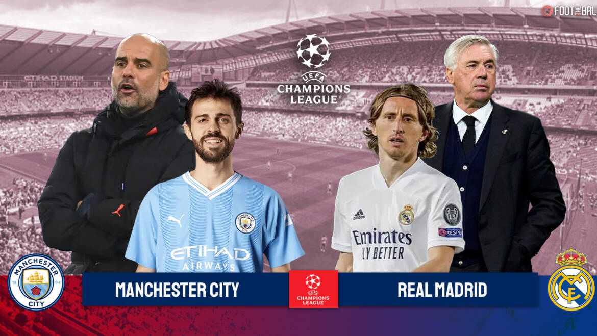 Manchester City vs Real Madrid Champions League preview: Team news, predictions and more